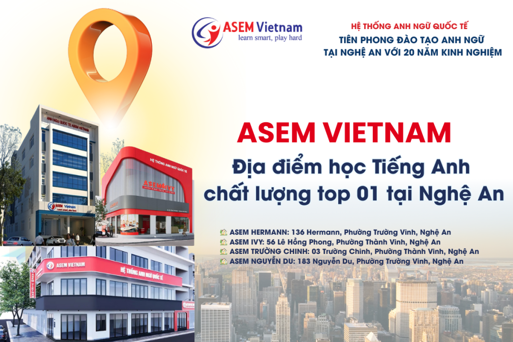  asem-viet-nam-dia-diem-hoc-chat-luong-top1-tai-Nghe-An.
