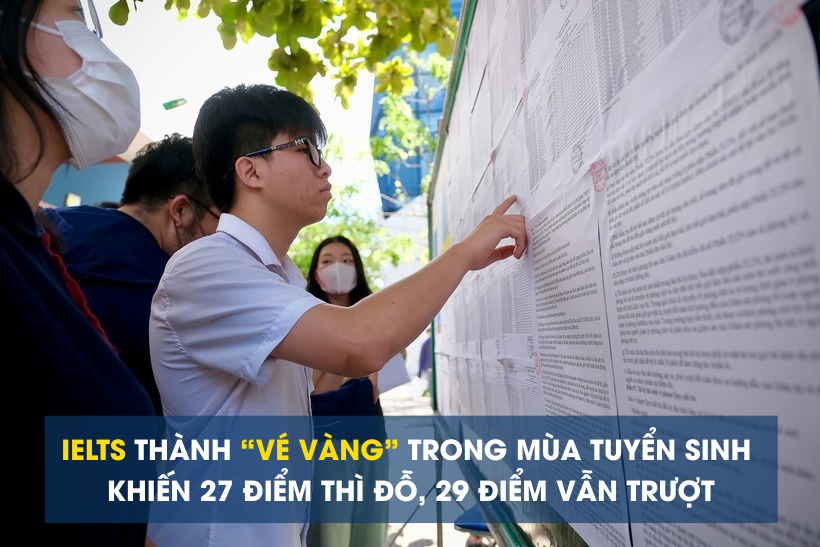 IELTS thành "vé vàng" trong mùa tuyển sinh