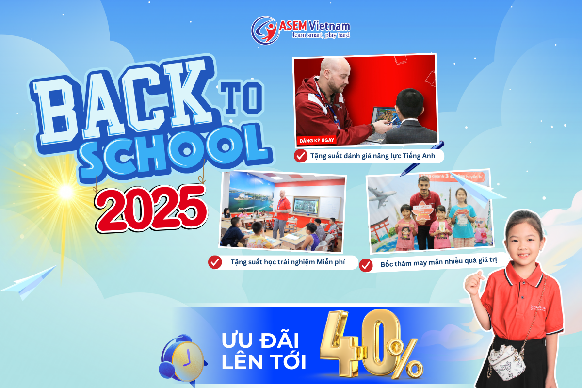 ASEM VIETNAM ƯU ĐÃI BACK TO SCHOOL